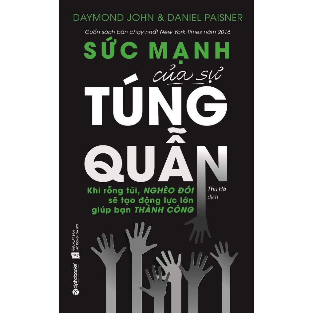 Sách AlphaBooks - Sức mạnh của sự túng quẫn