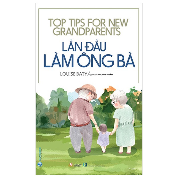 Sách - Lần Đầu Làm Ông Bà - Top Tips For New Grandparents