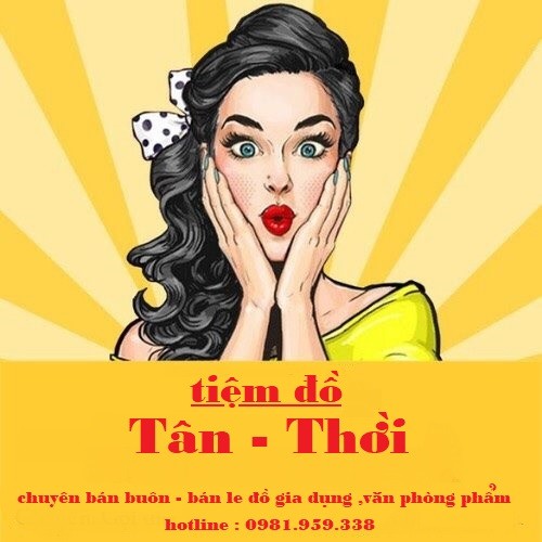 TIỆM ĐỒ TÂN THỜI