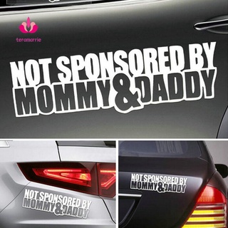 COD Funny Slogan Not Sponsored By Mommy and Daddy Reflective Waterproof Car Sticker