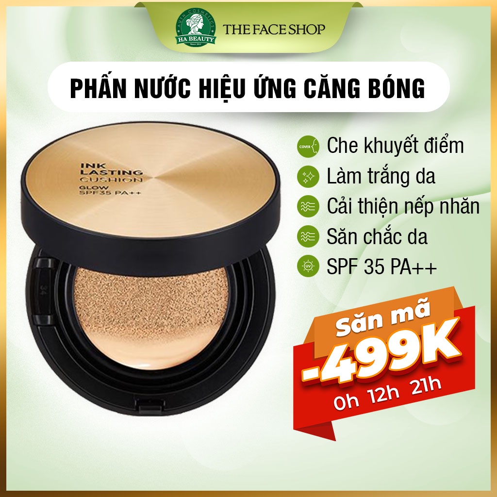 Phấn nước căng bóng che phủ tốt khuyết điểm hàn quốc The Face Shop fmgt Ink Lasting Cushion Glow 15g SPF35 PA++