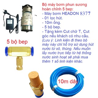 Bộ máy phun sương hoàn chỉnh 5 bep sử dụng máy bơm phun sương HEADON HF 8379