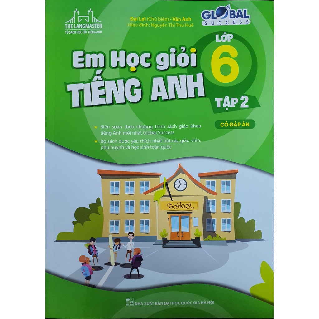Sách The Langmaster - Em Học Giỏi Tiếng Anh Lớp 6 Tập 2