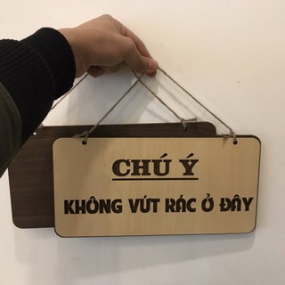 Bảng cấm vứt rác( không vứt rác ở đây )