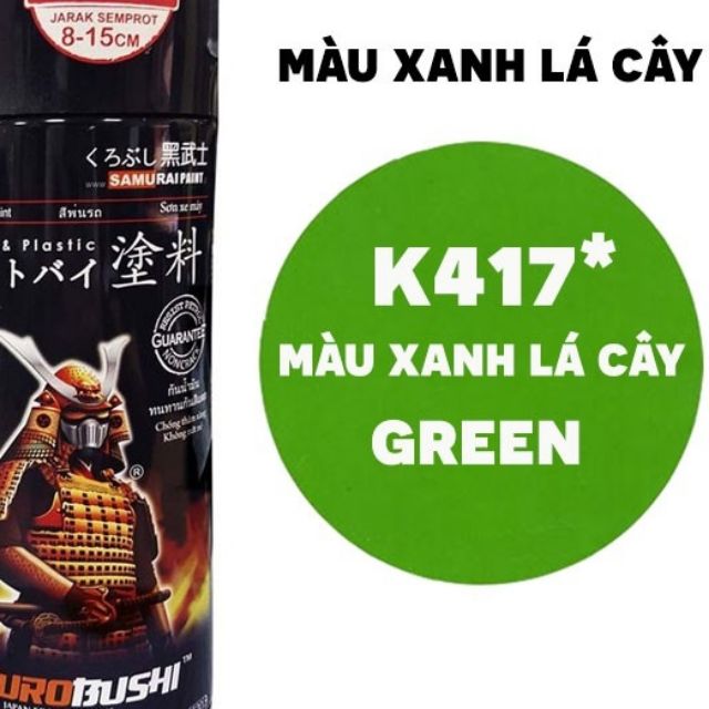 Sơn samurai màu xanh lá cây k417*