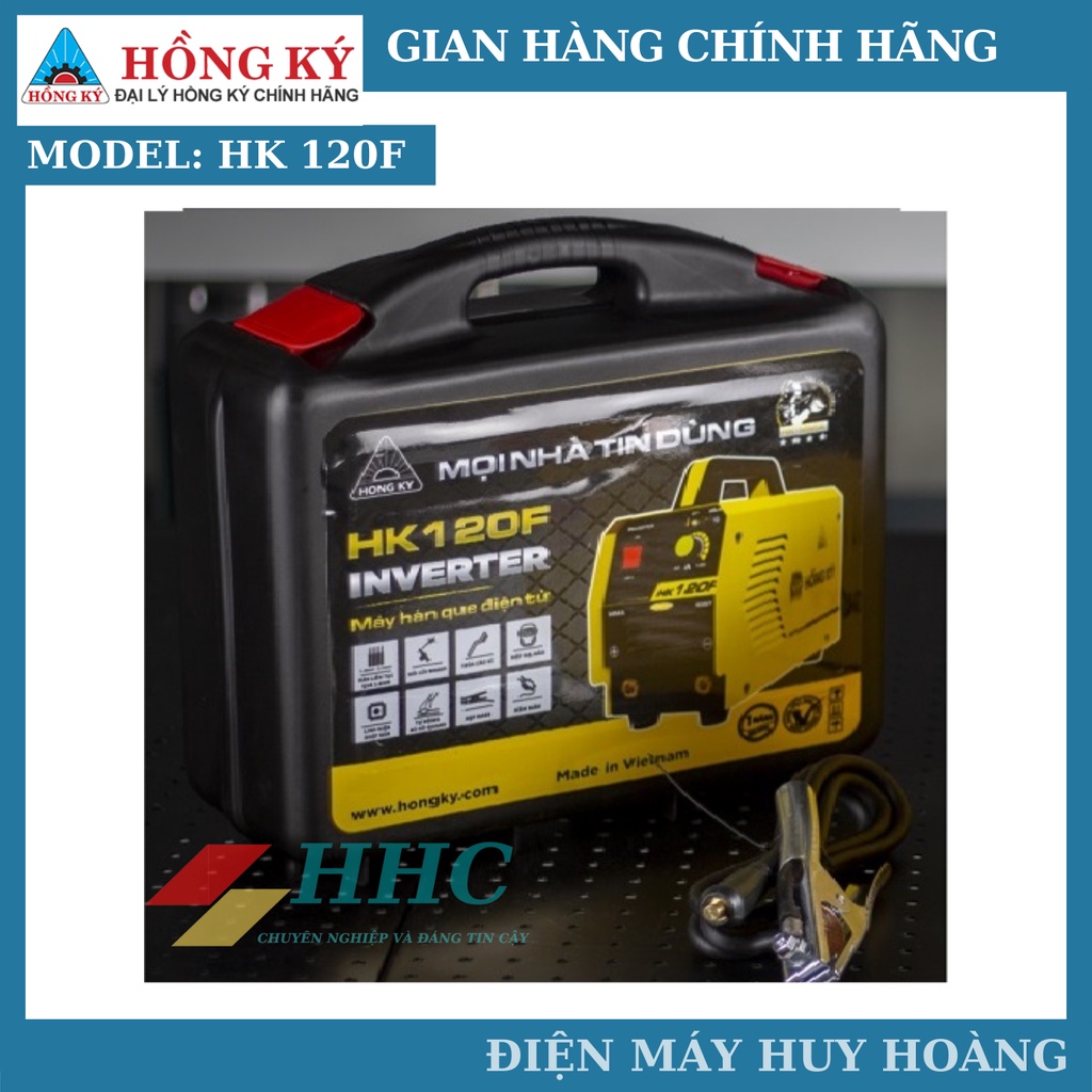 Máy Hàn Que Hồng Ký HK 120F kèm hộp nhựa đựng cao cấp