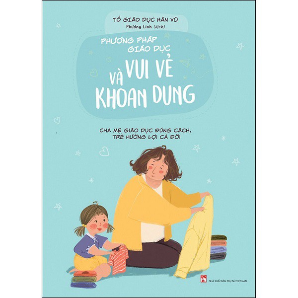 Sách - Combo Nghệ Thuật Trách Mắng Trẻ + Phương Pháp Giáo Dục Vui Vẻ Và Khoan Dung (2 cuốn)