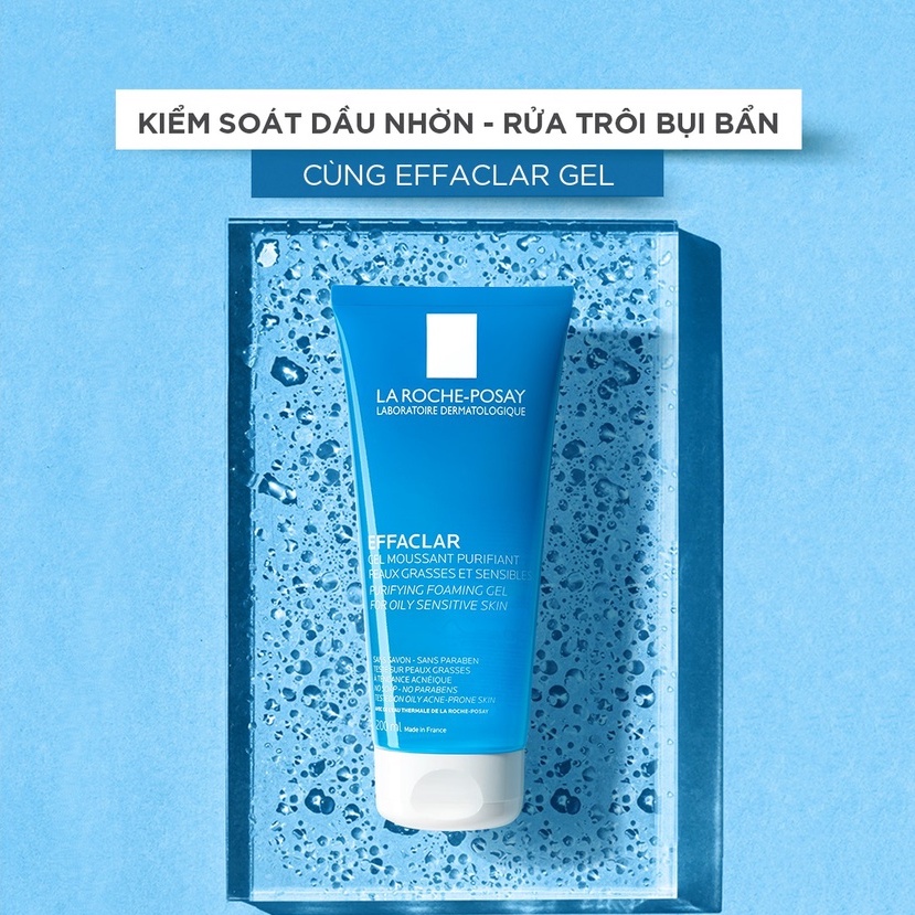Sữa Rửa Mặt La Roche Posay Cho Da Dầu Mụn Effaclar Purifying Foaming Gel 200ml & 400ml