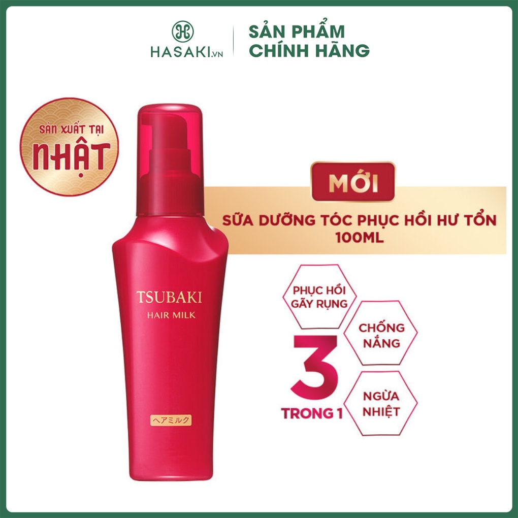 Sữa Dưỡng Tóc Tsubaki Chống Nắng Phục Hồi Hư Tổn Hair Milk 100ml Hasaki sản phẩm chính hãng