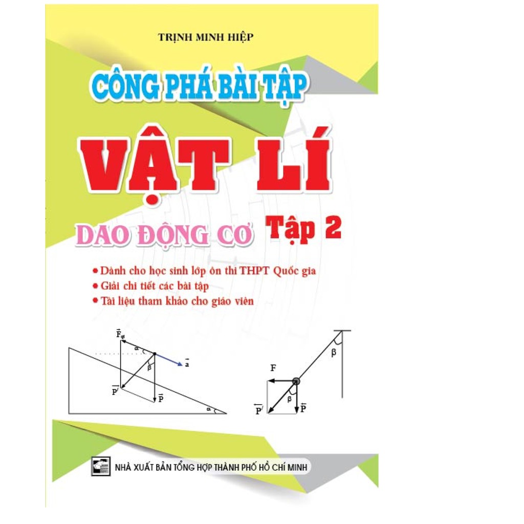 Sách - Công Phá Bài Tập Vật Lí Dao Động Cơ Tập 2