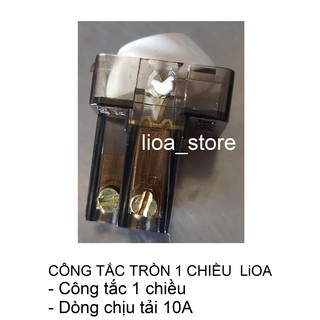 HẠT CÔNG TẮC TRÒN 1 CHIÊU VÀ 2 CHIỀU LiOA