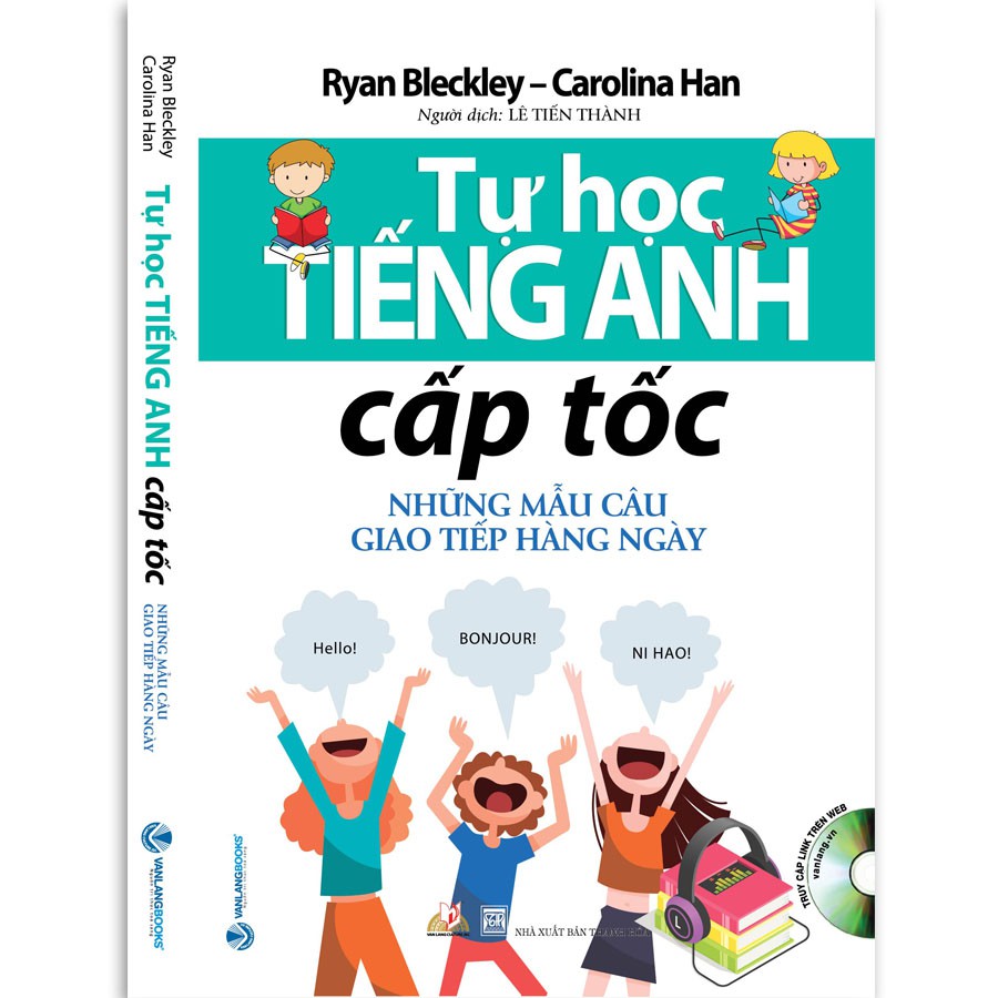 Sách Tự Học Tiếng Anh Cấp Tốc Những Mẫu Câu Trong Giao Tiếp Hàng Ngày  - VLG