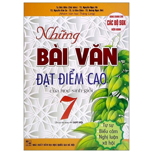 Sách Những Bài Văn Đạt Điểm Cao Của Học Sinh Giỏi Lớp 7 (Dùng Chung Cho Các Bộ SGK Hiện Hành)