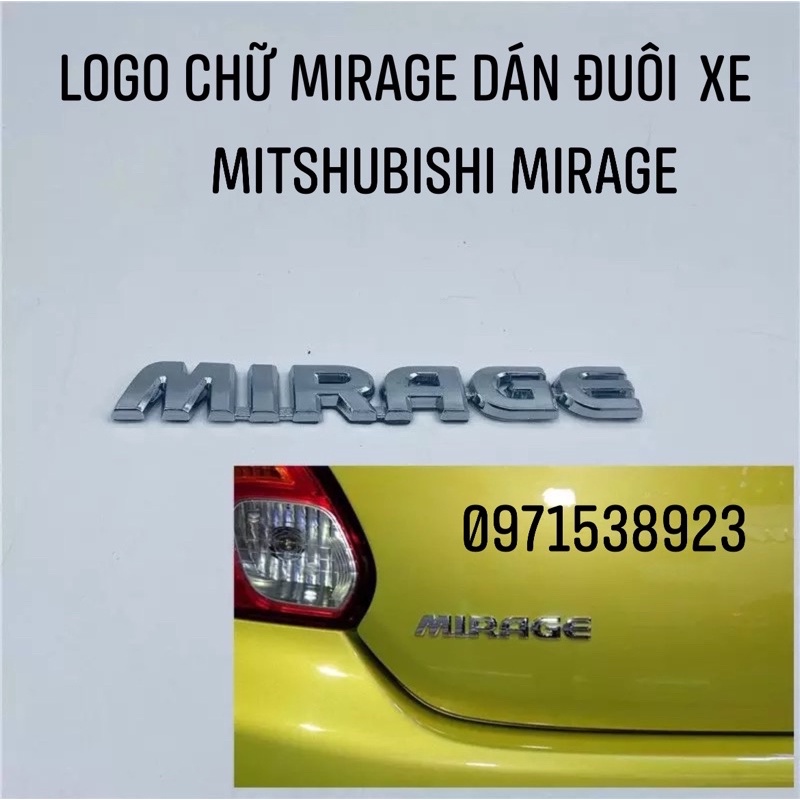 LOGO CHỮ MIRAGE CAO CẤP GIÁ RẺ DÁN MITSHUBISHI MIRAGE