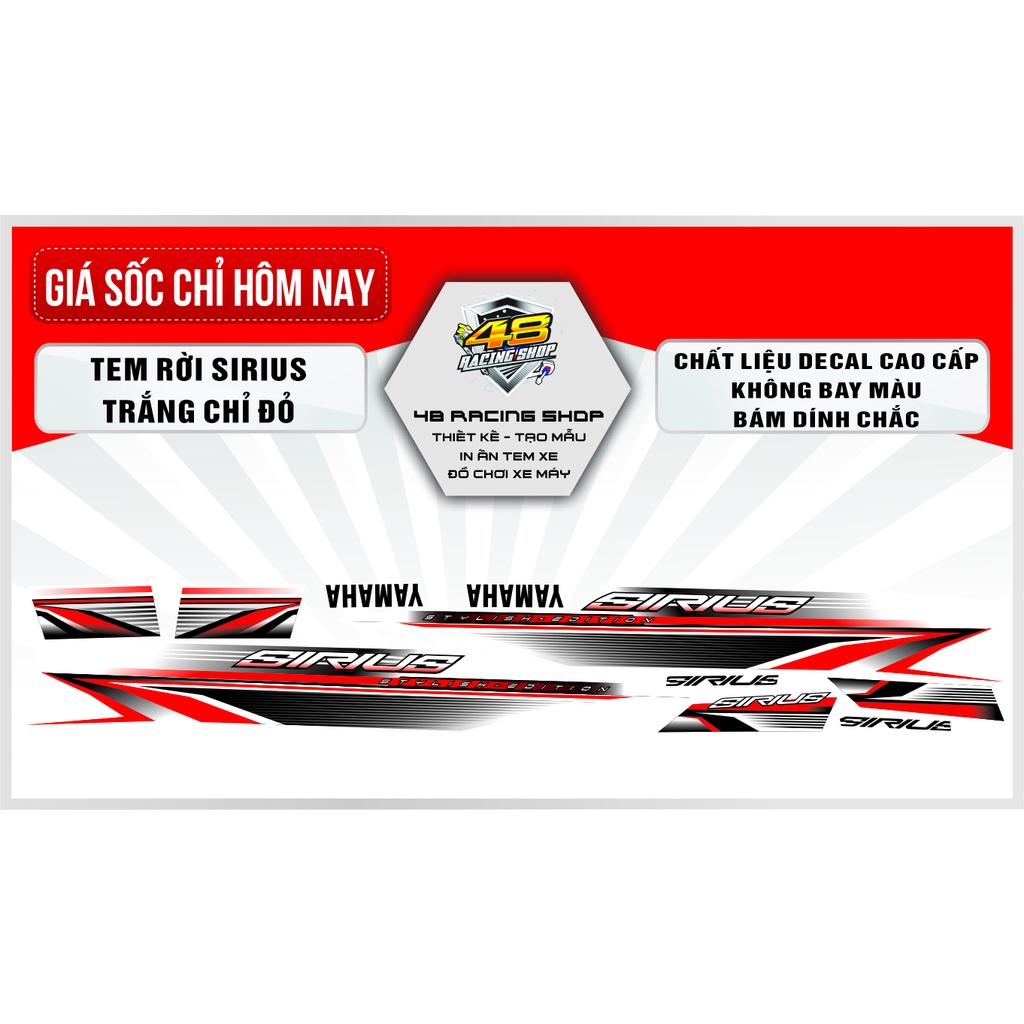 Tem Xe Sirius áo trắng mẫu zin màu lựa chọn