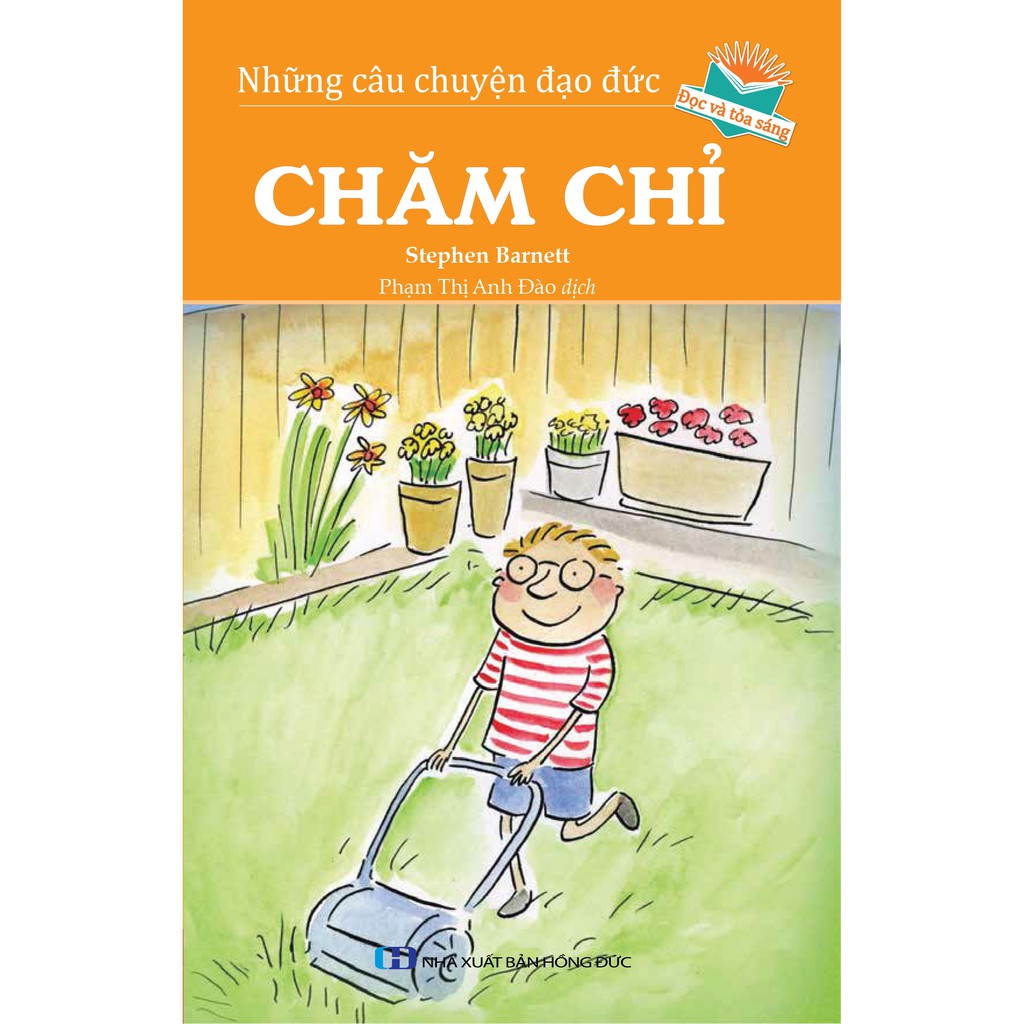 Sách - Những Câu Chuyện Đạo Đức: Chăm Chỉ