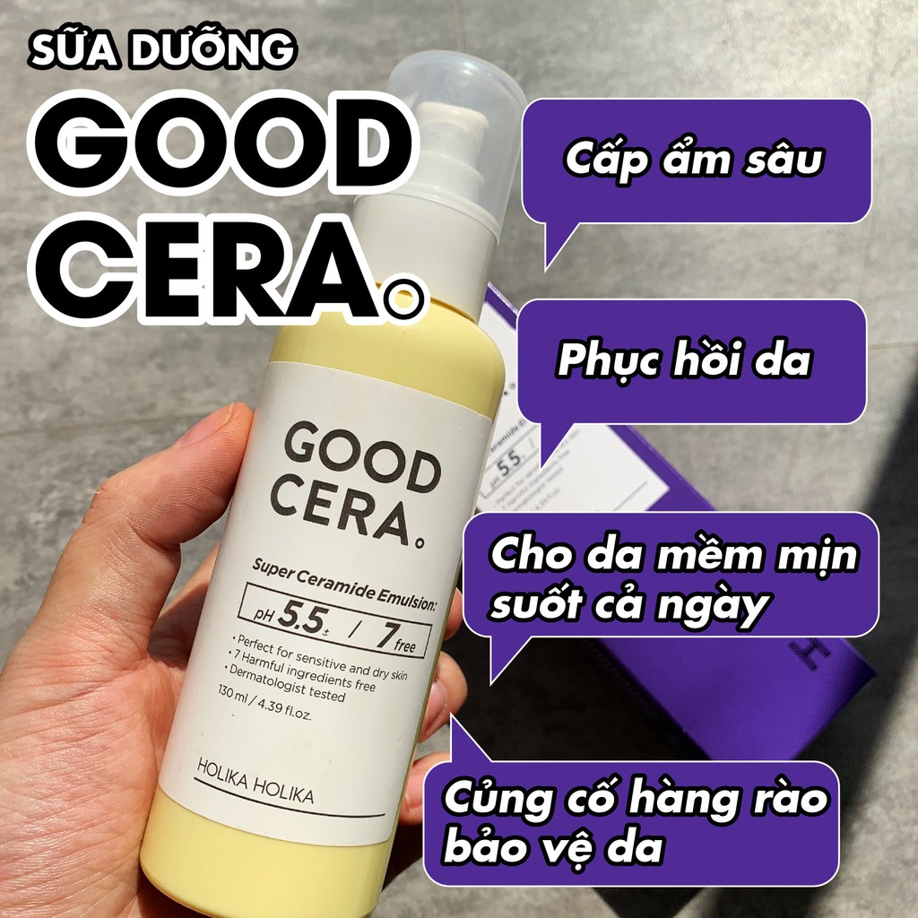 [Sale Hàng Cận Date] Sữa dưỡng ẩm Hàn Quốc Holika Holika good cera cấp ẩm dưỡng trắng se khit lỗ chân lông thẩm thấu