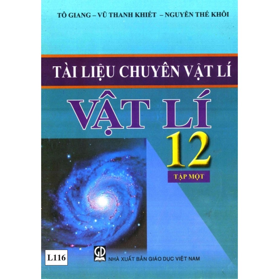 Sách - Tài Liệu Chuyên Vật Lí 12 - Tập 1