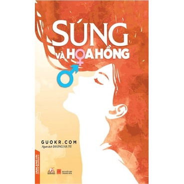 Sách Súng Và Hoa Hồng
