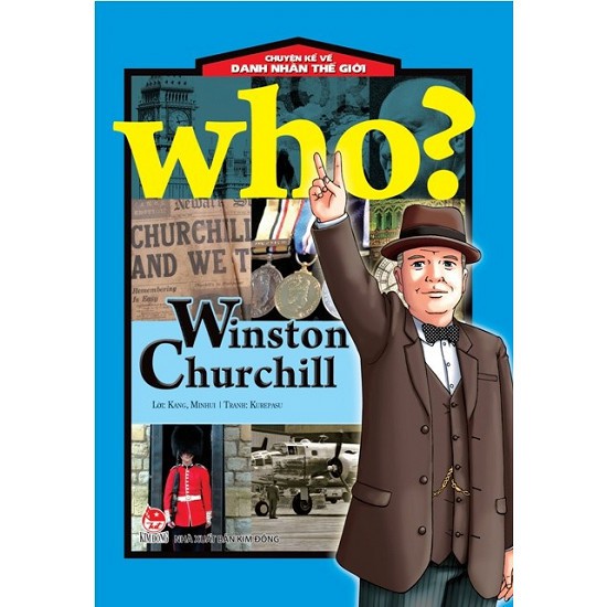 Sách - Chuyện Kể Về Danh Nhân Thế Giới - Winston Churchill