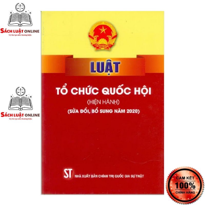 Sách - Luật tổ chức Quốc hội (Hiện hành) (NXB Chính trị quốc gia Sự thật)