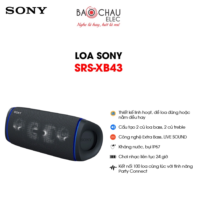 [CHÍNH HÃNG] Loa bluetooth Sony SRS-XB43 | Kháng nước IP67 - Pin 24 Giờ - 2 Củ Bass, Treble - Extra Bass (Giá 1 Chiếc)