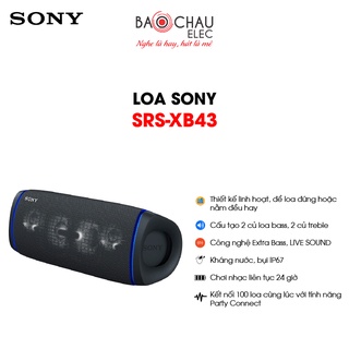 Mua  CHÍNH HÃNG  Loa bluetooth Sony SRS-XB43 | Kháng nước IP67 - Pin 24 Giờ - 2 Củ Bass  Treble - Extra Bass (Giá 1 Chiếc)