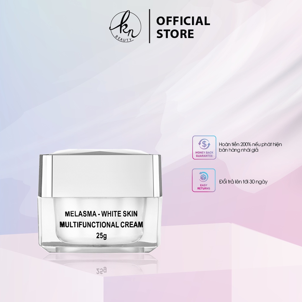 Kem Dưỡng Trắng Ngừa Nám KN Beauty Melasma - White Skin Multifunctional Cream 25 gram