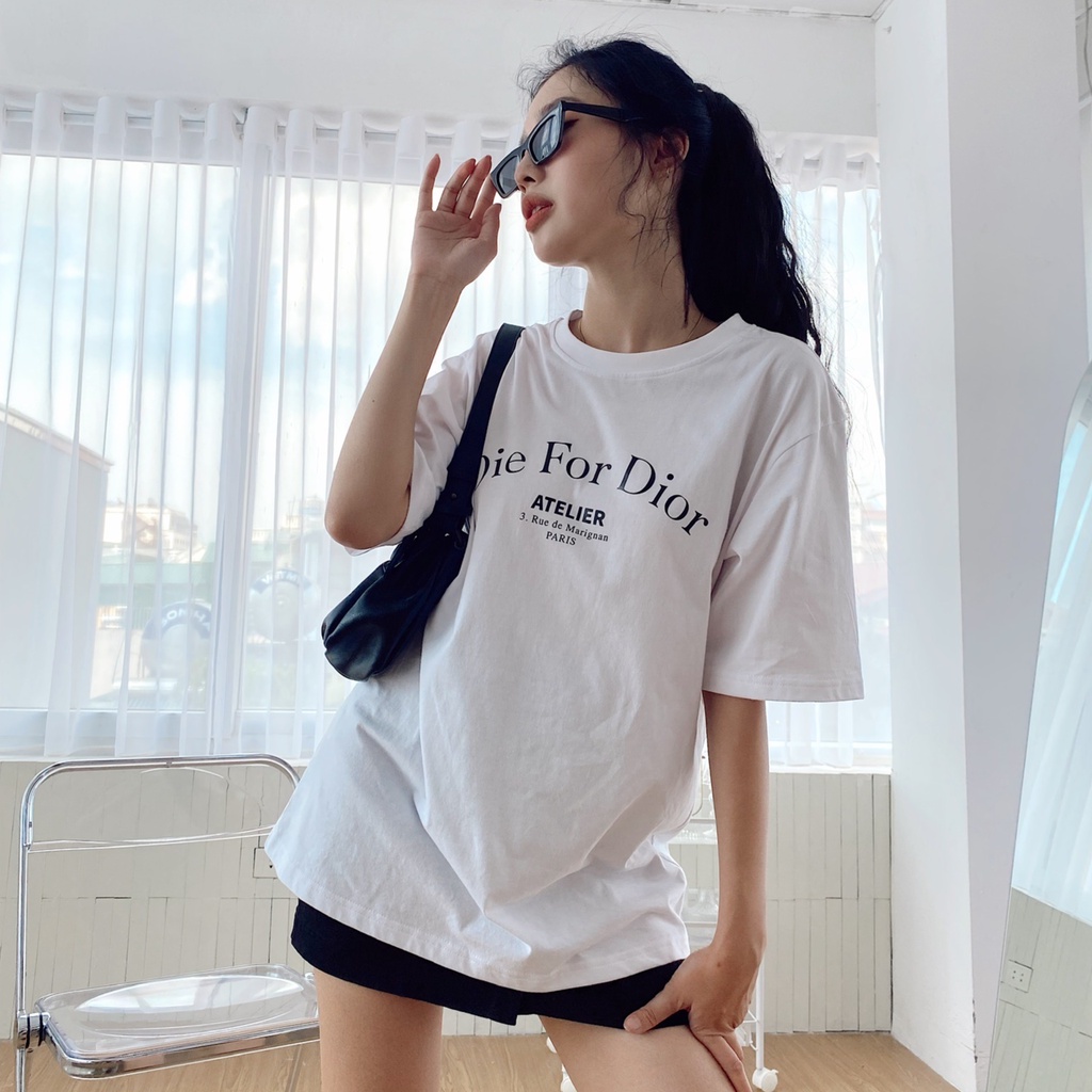 Áo phông nữ dáng rộng oversize tay lửng in chữ Die for Di.or Mia Ritta A2088 Feedback KH