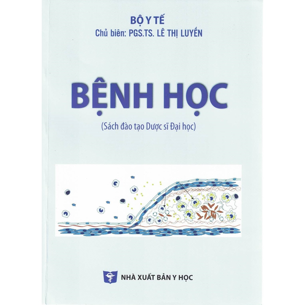 Sách - Bệnh Học (Sách Đào Tạo Dược Sĩ Đại Học)