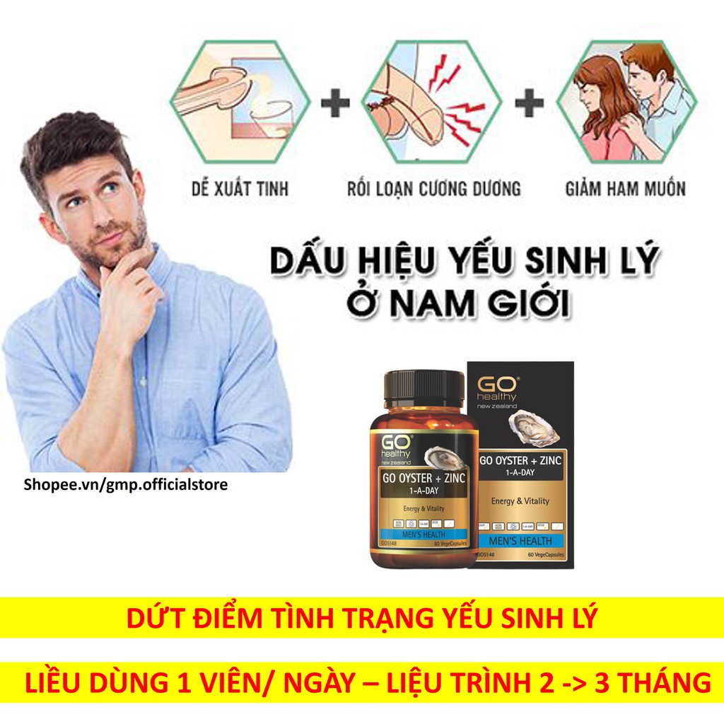 [XUẤT TINH SỚM] Tinh chất hàu Go Healthy OYSTER + ZINC Tăng cường sinh lý dứt điểm Xuất tinh sớm rối loạn cương dương