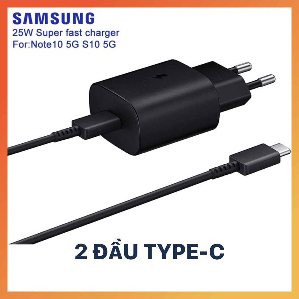 &lt;CHÍNH HÃNG&gt; BỘ SẠC NHANH SAMSUNG 25W CỔNG TYPE-C TO TYPE-C