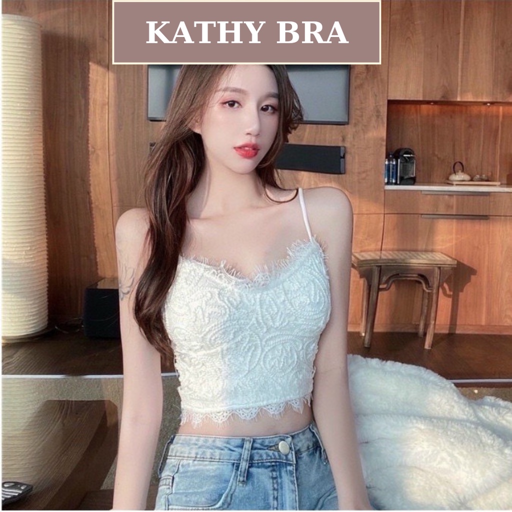 A04 Áo Bra Nữ KATHY BRA Hai Dây Kiểu Dáng Croptop Chất Ren Co Dãn Tốt Có Mút Không Gọng Mix Đồ Siêu Xinh