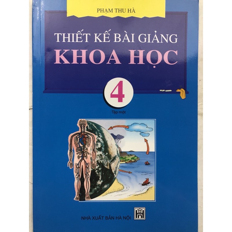 Sách - Thiết kế bài giảng Khoa học 4 Tập 1