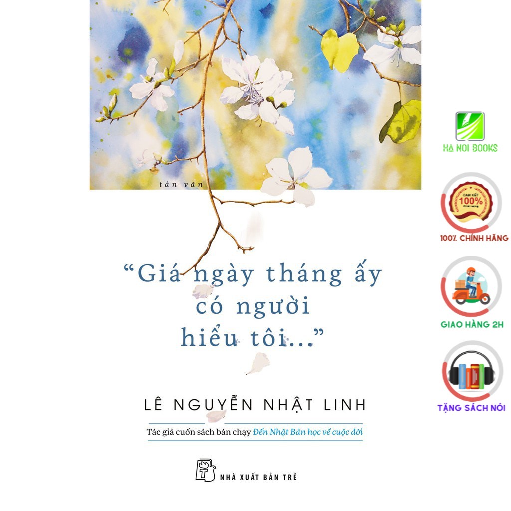 Sách - Giá Ngày Tháng Ấy Có Người Hiểu Tôi - NXB Trẻ