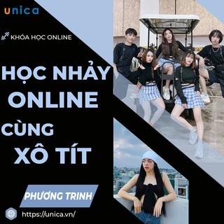 Toàn quốc- [E-voucher] FULL khóa học PHONG CÁCH SỐNG - Học nhảy Online cùng Xô Tít (Phương Trinh)