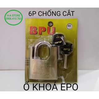 Ổ khóa cửa EPO ( BPU) 6p (60mm) chống cắt