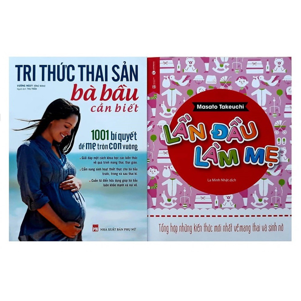 Sách - Combo Tri thức thai sản bà bầu + Lần đầu làm mẹ (Tặng sách ngẫu nhiên trong hình)