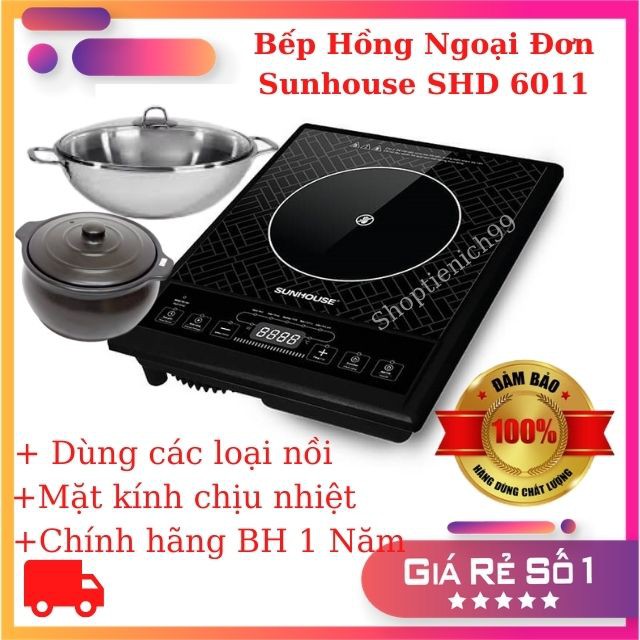 Bếp Điện ( Hồng Ngoại) Đơn Phím Cơ Sunhouse SHD-6011 Chính Hãng, Giá Rẻ, Sử Dụng Các Loại Nồi.