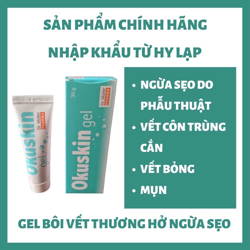 Gel bôi liền vết thương hở Okuskin tuýp 30g - Kháng khuẩn, liền nhanh vết thương hở, rạn da, vết bỏng, vết mụn