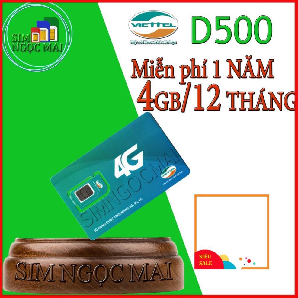 [FREESHIP] Sim 4G Viettel D500 - D500T  4Gb/tháng Trọn Gói 1 Năm Không Nạp Tiền - NGHE GỌI ĐƯỢC