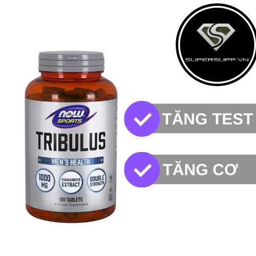 TĂNG TEST - TĂNG SỨC MẠNH CƠ BẮP - NOW TRIBULUS 1000MG 180V