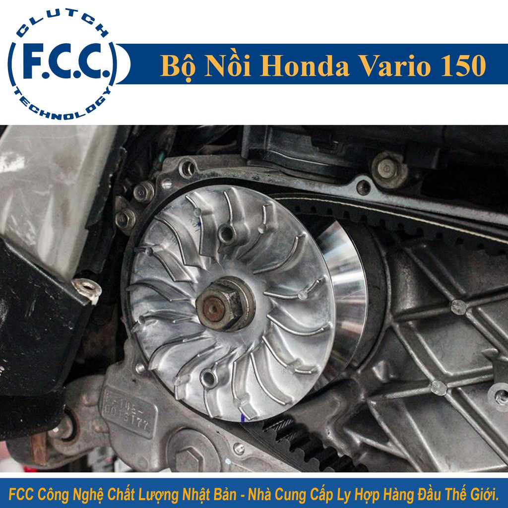 Bộ nồi trước FCC xe Honda Vario 150 ( K35 )