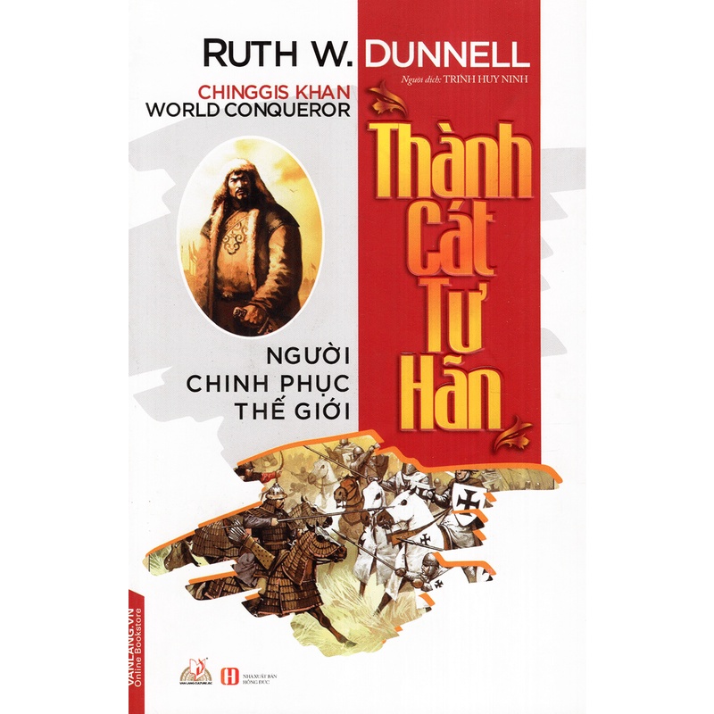 Sách - Thành Cát Tư Hãn - Người Chinh Phục Thế Giới (Ruth W. Dunnell- Văn Lang)