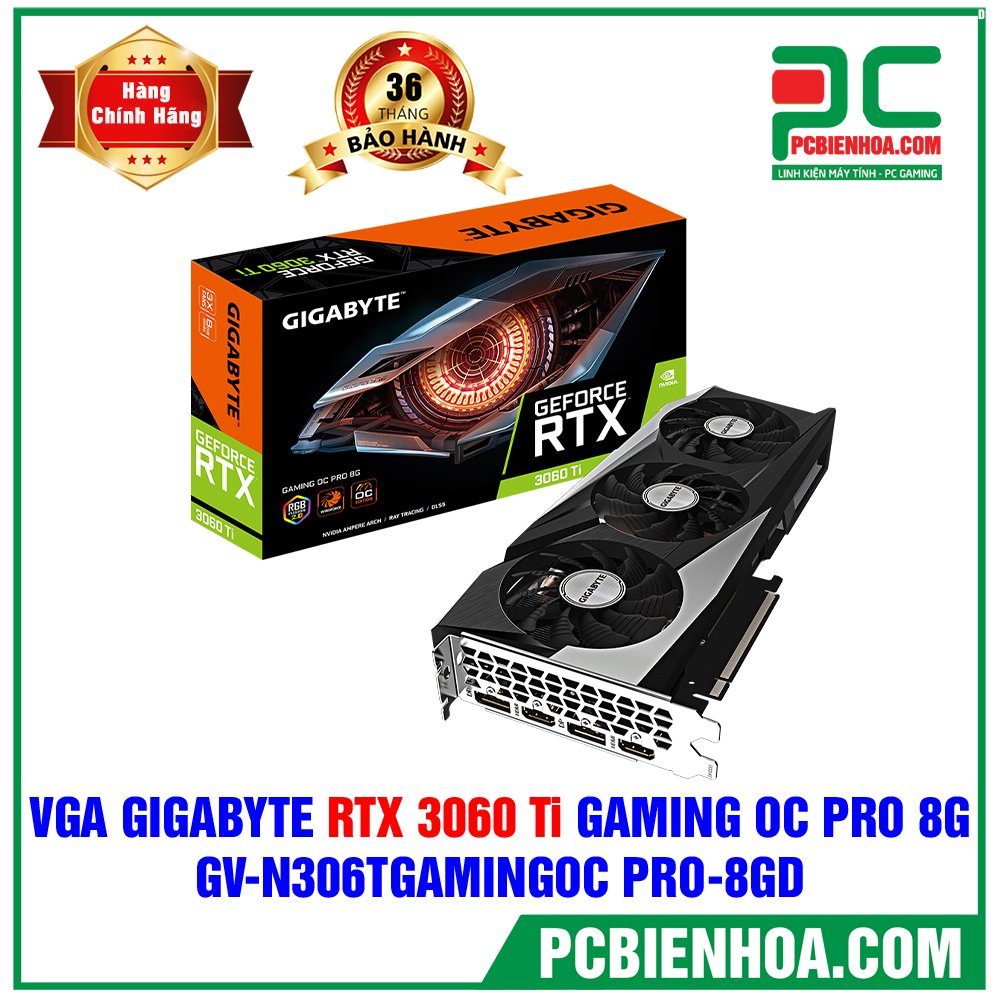 VGA - Card màn hình GIGABYTE GeForce RTX 3060 Ti LHR GAMING OC PRO 8G (GV-N306TGAMINGOC PRO-8GD) chính hãng