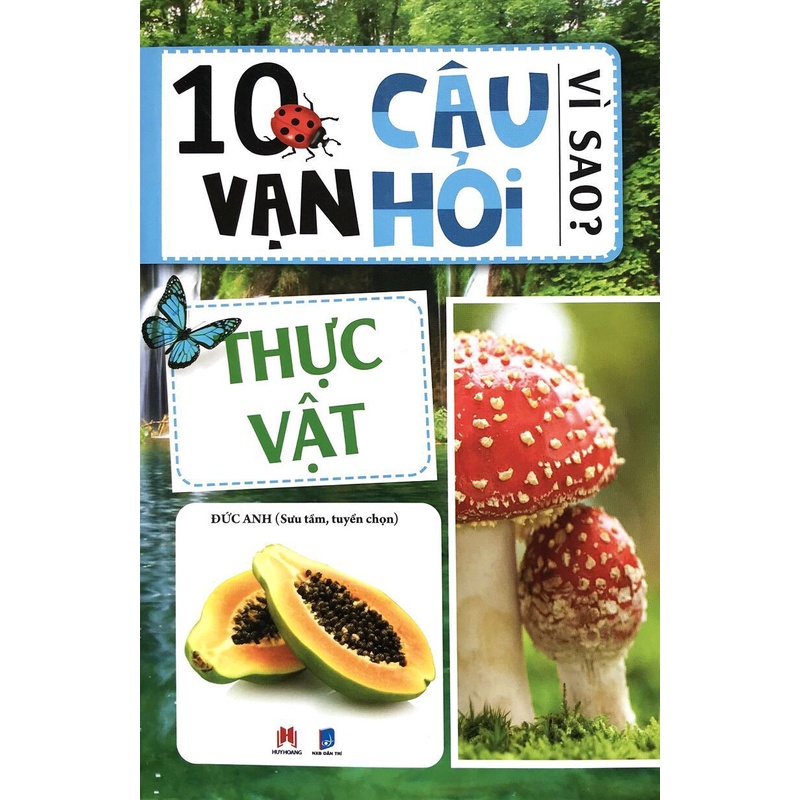 Sách - 10 vạn câu hỏi vì sao - Thực vật - HH