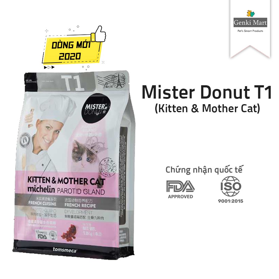 Mister Donut T1 + T2 Bịch 1.8kg Mới 2020 - Mèo mẹ, mèo con, mèo trưởng thành - Full Topping