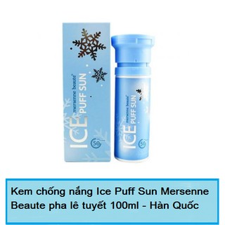 Kem chống nắng dạng xịt Ice Puff Sun Mersenne Beaute pha lê tuyết 100ml - hàn quốc