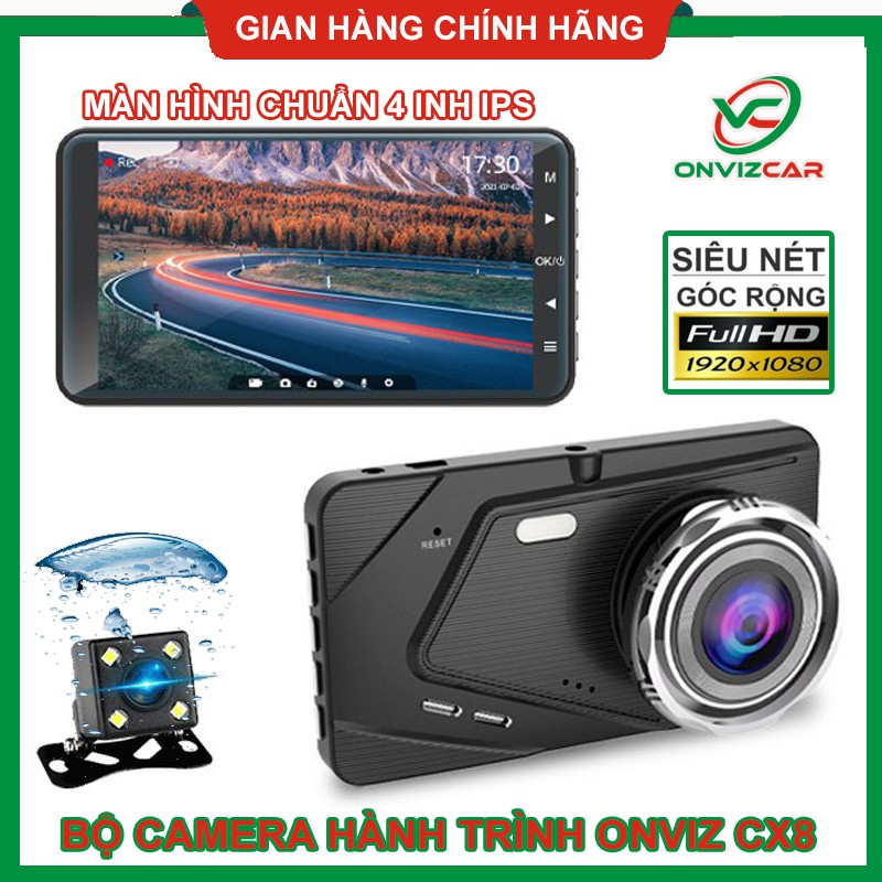 [CHÍNH HÃNG] Camera hành trình Onvizcam CX8 ghi hình trước + sau màn hình 4 inh IPS siêu nét | WebRaoVat - webraovat.net.vn