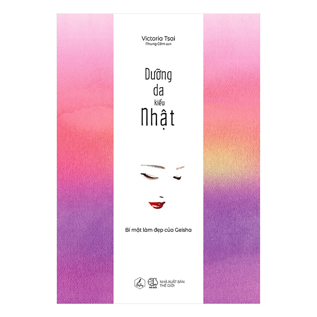 [ Sách ] Dưỡng Da Kiểu Nhật - Bí Mật Làm Đẹp Của GeiSha